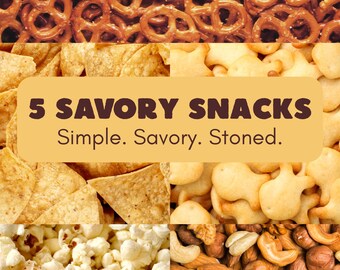 Easy Savory Infused Snacks + Dosage Chart and Calculator + Bonus Recipe