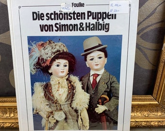 Book "Die schönsten Puppen von Simon&Halbig" - Jan Foulke