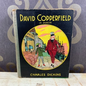 David Copperfield sa jeunesse - Charles Dickens A infância de David Copperfield par Charles Dickens - 1936