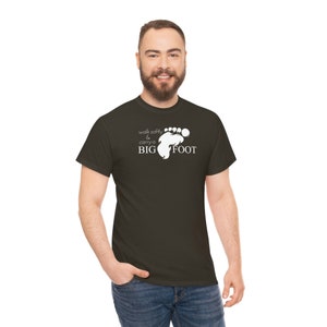 Carry a Bigfoot, Bigfoot TShirt, Sasquatch Shirt, Funny TShirt, Hiking Shirt, Shirt for Men, Shirt for Women, Bigfoot Gift for Him