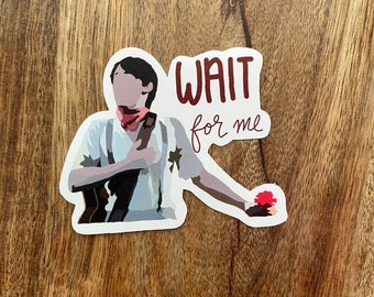 Hadestown Inspired Sticker | Wait For Me | Waterproof | Broadway Sticker | Theatre Kid Gift