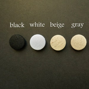 Linen fabric buttons | Handmade covered buttons | White buttons | Black buttons | Beige buttons | Brown buttons | 10-25mm | SET of 6 buttons