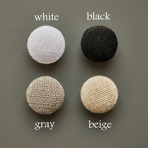 Linen fabric buttons | Handmade covered buttons | Gray buttons | White buttons | Black buttons | Beige buttons | 10-25mm | SET of 6 buttons