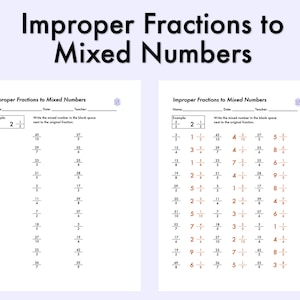 Puede incluir: Una hoja de trabajo imprimible con dos páginas de problemas de matemáticas para convertir fracciones impropias en números mixtos. La hoja de trabajo incluye un problema de ejemplo y un título que dice "Fracciones impropias a números mixtos".