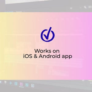 Puede incluir: Un fondo degradado amarillo y rosa con un icono de marca de verificaci&oacute;n azul dentro de un c&iacute;rculo. El texto "Works on iOS & Android app" se muestra debajo del icono.