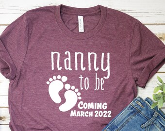 Grandma Shirts, Gift For Grandma, New Grandma Gift, Nanny To Be Shirt, Grandma To Be TShirt, New Grandma Tee, Grandma Apparel, Custom Shirt