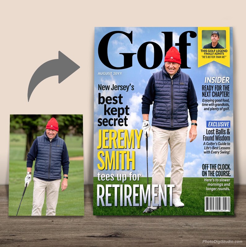 Before and after showing a golfer's photo transformed into a custom golf retirement magazine cover