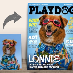 CUstrom Playdog Magazine Cover — Dog photo transformed into Playdog “Lonnie” fun pet magazine cover.
