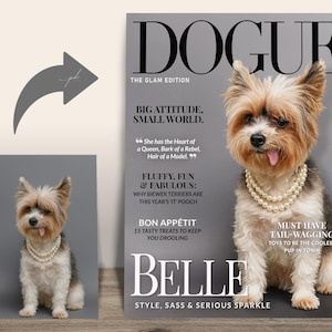 Custom DOGUE Magazine Cover  — Transformation from dog photo to DOGUE “Belle” fashion-style magazine cover.