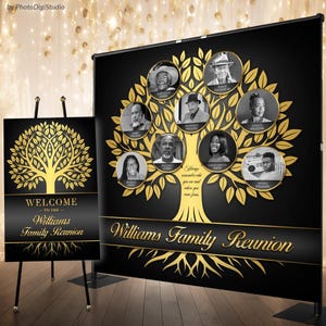 May include: A black and gold family reunion backdrop and welcome sign. The backdrop features a family tree design with photos and the text "Williams Family Reunion." The welcome sign has a matching tree design and the words "Welcome to the Williams Family Reunion."