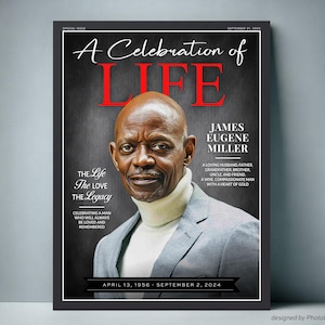 Op de afbeelding: Een zwart-witte tijdschriftcover met een foto van een man in een grijze trui. De cover heeft de titel "A Celebration of Life" in rode letters en "The Life, The Love, The Legacy" in witte letters. De naam van de man is James Eugene Miller en de data 13 april 1956 - 2 september 2024 zijn onder de foto afgedrukt. De tekst "designed by PhotoDigiStudio" staat onderaan de pagina.