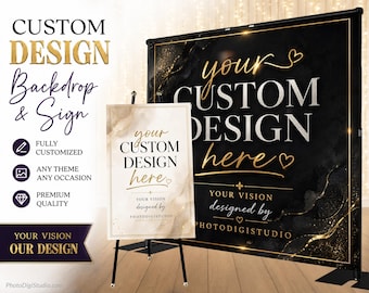 Custom Photo Backdrop, Banner or Welcome Sign Design, Personalized Party Decor for Men and Women, Any Occasion & Any Theme