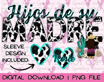 Hijos De Su Madre Sleeve ORIGINAL DESIGNER | Digital Download | Mom Sleeve Heart Design | PNG