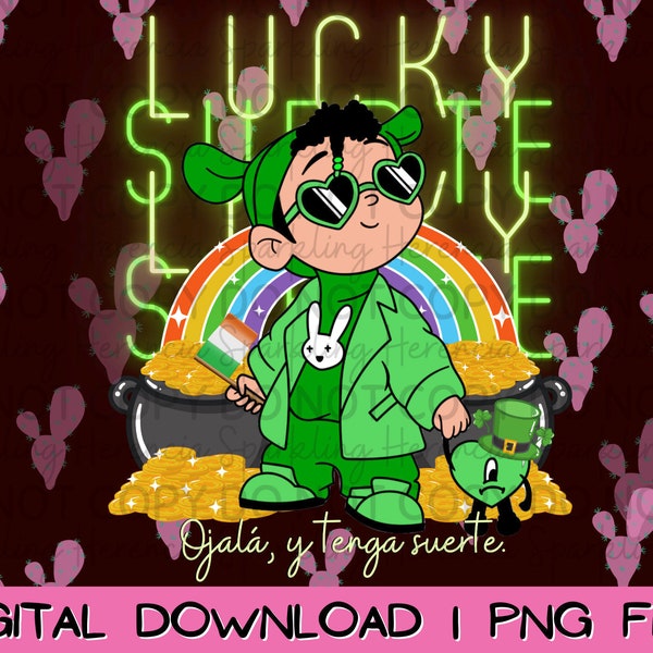 Lucky Benito Suerte St. Patrick's Day Digital Download Design | PNG | Instant Bad Bunny Digital Design