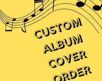 Request A Custom Album Cover