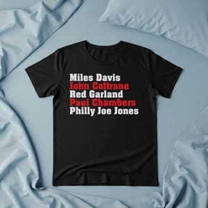 Vintage Miles Davis Quintet Tee | Jazz Legend Band Names Print (Davis, Coltrane, Garland, Chambers, Jones) | Jazz Decor: Miles Davis Quintet
