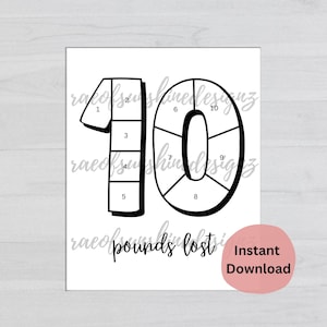 May include: Black and white printable chart with the number 10 broken into 10 sections, numbered 1 through 10. The text "pounds lost" is below the chart. The text "Instant Download" is in a pink rectangle at the bottom right corner of the chart.