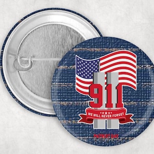 911 Memorial Patriots Day Button