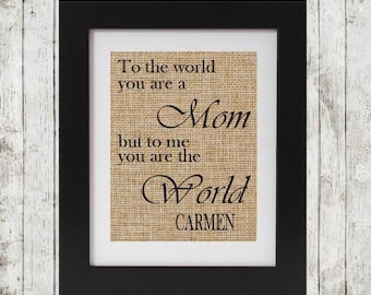 Personalized Burlap Print for Mother's Day - Gift for Mom - Mother's Day Print Personalized - Gift for Mother from Children - Burlap Quote