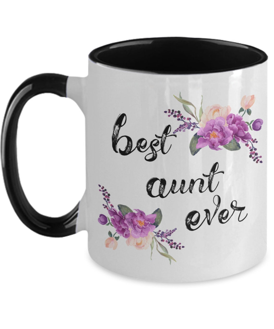 Best Aunt Ever Mug Funny Coffee Cup for Best Aunt Birthday Etsy