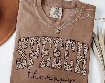 Comfort Colors® Leopard Speech Therapist Shirt, Speech Therapy Shirt, SLP TShirt, Language Pathologist, SLPA Crew T-Shirt, Speech Therapist