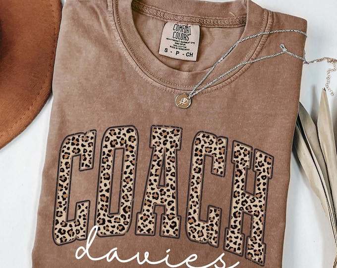 Comfort Colors®, Leopard Coach Shirt, Coach Gift, Personalized Gift For Coach, Coach Birthday, Coach Game Day Shirt, Team Gift,