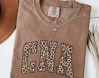 Comfort Colors®, CNA Leopard Shirt, CNA Life Shirt, CNA Life Nurse Shirt, Certified Nursing Assistant Gift, Cna Shirt, Cna Student Shirt,
