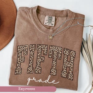 Comfort Colors® Leopard Fifth Grade Teacher Shirt, 5th Grade Teacher Shirt, 5th Grade T-Shirt, Fifth Grade TShirt, Elementary School, image 2