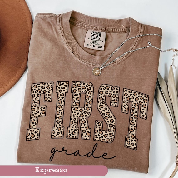 Comfort Colors® Leopard First Grade Teacher Shirt, 1st Grade Teacher Shirt, First Grade Shirt, Elementary School, Teaching Shirt