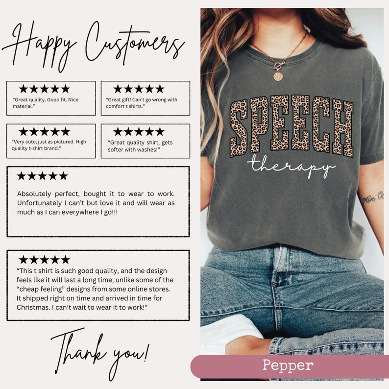 May include: A charcoal gray t-shirt featuring the word SPEECH in a leopard print pattern and the word therapy in white cursive script. The shirt is displayed alongside customer reviews and the color name Pepper at the bottom.