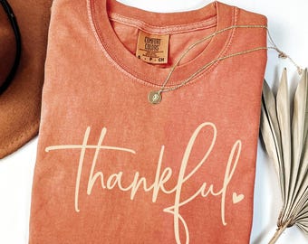 Comfort Colors® Thankful Shirt, Thanksgiving Shirt, Thankful Tee, Fall Shirt, Autumn Shirt, Thankful Mama, Gratitude Gifts, Fall Gift