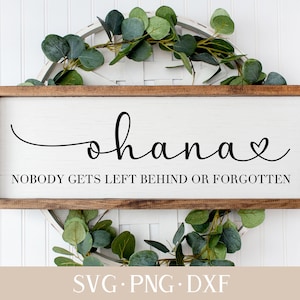 Ohana Svg, Family Svg, Home Decor Svg, Farmhouse Svg, Home Sign Svg, Family Decor Svg, Cricut Files, Decor Svg, Sign Svg