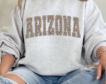 Leopard Arizona Sweatshirt, Arizona Sweatshirt, Arizona  Sports Fan Gift, University Student Gift, College Sweatshirt, Arizona State