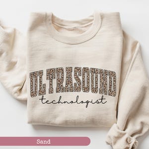 Leopard Ultrasound Tech Sweatshirt, Ultrasound Technologist Sweatshirt, Sonographer Sweatshirt, Sonography Student, Graduation Radiology