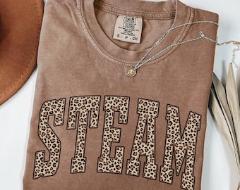 Comfort Colors® Leopard Steam Shirt, for Steam Teacher Shirt, Science Shirt for Teacher, Engineering Shirt, STEAM Shirt, Math Shirt,