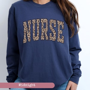 Comfort Colors®, Leopard Nurse Long Sleeve Shirt, Nurse Life Shirt, Nursing School Shirt, Registered Nurse Long Sleeve Shirt, RN Shirt,