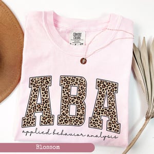 Comfort Colors®, Leopard ABA Therapy, Applied Behavior Analyst Shirt, ABA Therapist Shirt, ABA Teacher Shirt, Teacher Shirt, bild 8