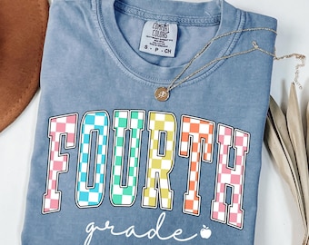 Fourth Grade Teacher Shirt, 4th Grade Teacher Shirt, Teacher Shirt, Grade Tee, Fourth Grade Shirt, Elementary School, Comfort Colors