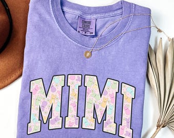 Comfort Colors®, Mimi Easter Shirt, Easter Mimi Shirt, Mimi Gift, Mimi Shirt, Mimi Tee, Easter Mimi Tee, Grandma Gigi Mimi Easter Shirt