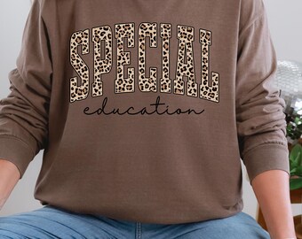 Special Education Long Sleeve Shirt, Special Education Teacher Shirts, Special Education Teacher Gifts, Sped Teacher Shirt, Autism Teacher