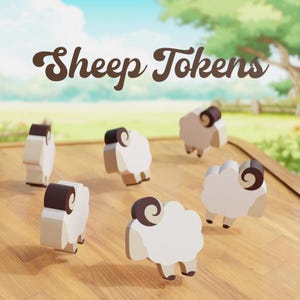 May include: A set of six wooden sheep figurines, each in a different pose. The sheep are white with black faces and hooves. The figurines are arranged on a wooden surface. The text "Sheep Tokens" is displayed above the figurines.