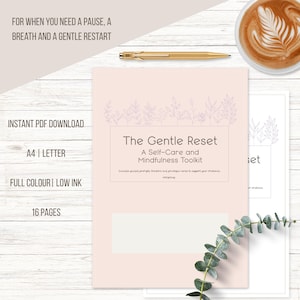 Diario imprimible Gentle Reset / Kit de herramientas para la salud mental y el autocuidado / Hojas de trabajo de mindfulness / PDF tamaño A4 y carta / Páginas diarias y semanales