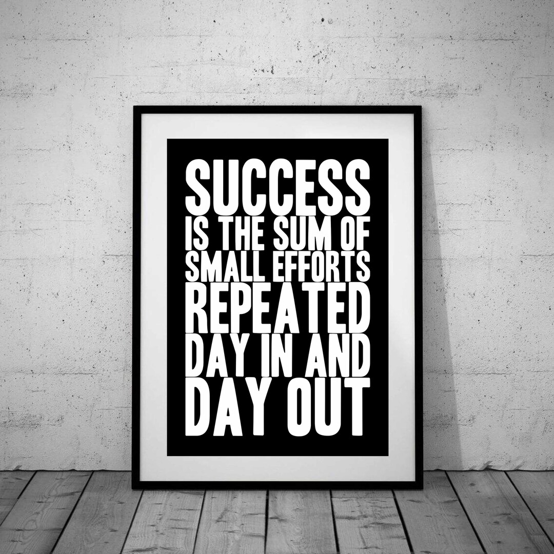 Success and Effort Downloadable Wall Art Quote Motivational Inspirational Quote Home Office ...