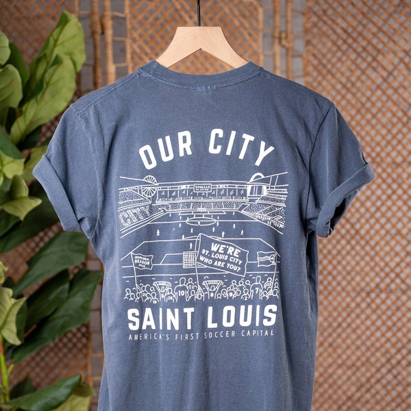 Our City Comfort Colors Saint Louis City Tshirt Crewneck Sweatshirt Soccer