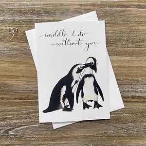 Waddle je fais sans toi | Carte d'amour de pingouin | Carte d'amour Punny | carte d'anniversaire | Valentin pingouin | Envoi d'amour | Tu me manques