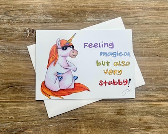 Feeling Magical but also Very Stabby | Unicorn lover gift