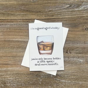 Whiskey Birthday card | Good aged whiskey | bold birthday | Whiskey lovers | Drinking buddy | Adult birthday cards | Punny cards