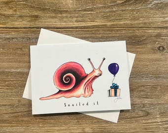 Snailed it | Belated Birthday Card