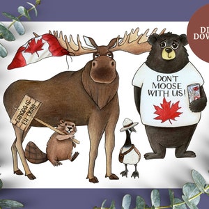 Don&#39;t Moose With Us Printable | Nerdy Canada E-card | Welcome to Canada | Canada is eh okay | Canada E-card | Printable card