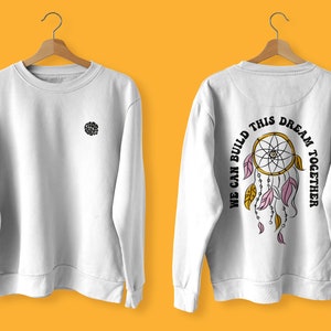 Nous pouvons construire ce rêve ensemble Sweat-shirt d'été unisexe rétro hippie